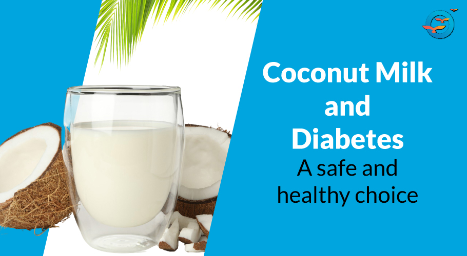 Is Coconut Milk Good for Diabetes? - Freedom from Diabetes