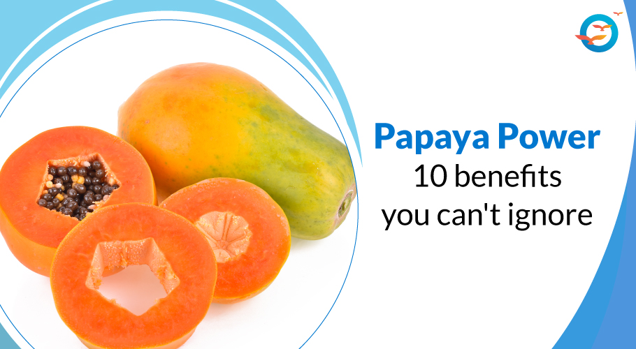 Top 10 Health Benefits of Papaya - Freedom from Diabetes