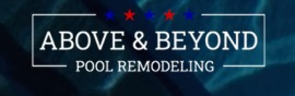 Above and Beyond Pool Remodeling Cover Image