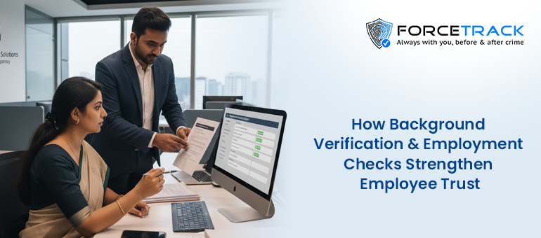 How Background Verification and Employment Checks Strengthen Employee Trust