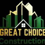 Great Choice Construction Profile Picture