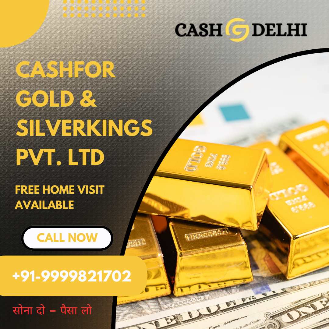 Sell Gold for Cash in Noida | Best Gold Buyers Near Me in Noida | Cash For Gold