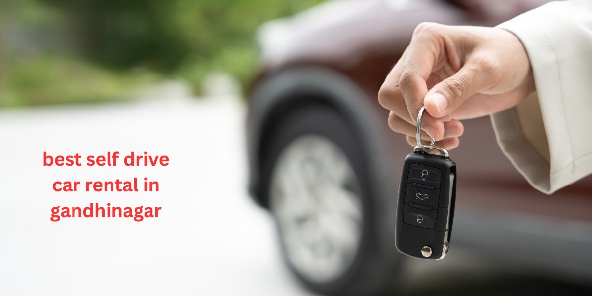 Why Self Drive Car Rental in Gandhinagar Is the Smartest Way to Travel